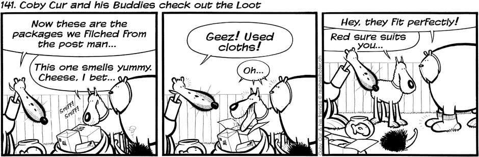 141. Coby Cur and his Buddies check out the Loot