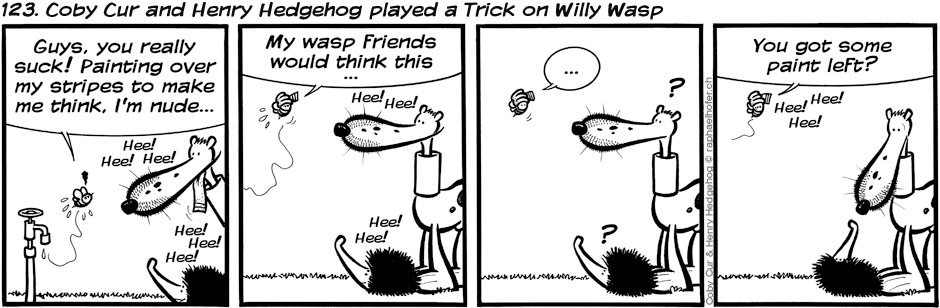 123. Coby Cur and Henry Hedgehog played a Trick on Willy Wasp